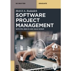 (영문도서) Software Project Management: With Pmi Ieee-CS and Agile-Scrum Paperback, de Gruyter, English, 9783111206462
