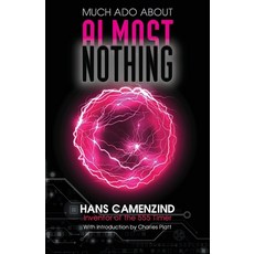 (영문도서) Much Ado About Almost Nothing Paperback, Faraday Press, English, 9781949267969