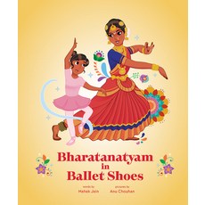 (영문도서) Bharatanatyam in Ballet Shoes Hardcover, Annick Press, English, 9781773216157