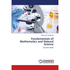 (영문도서) Fundamentals of Mathematics and Natural Science Paperback, LAP Lambert Academic Publis..., English, 9786208426408
