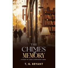 (영문도서)The Chimes of Memory Paperback, Independently Published, English, 9798279093304