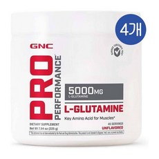 지엔씨 프로 퍼포먼스 L-글루타민 5000mg 무맛 파우더 GNC L-Glutamine, 4개, 225g