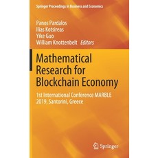 (영문도서) Mathematical Research for Blockchain Economy: 1st International Conference Marble 2019 Santo... Hardcover, Springer, English, 9783030371098