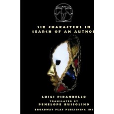 (英文圖書)Six Characters in Search of an Author 平裝版, Broadway Play Publishing, 英文