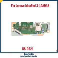 StoneTaskin 레노버 아이디어패드 3-14ADA6 USB 보드 HS461 NS-D521 5C50S25180 100% 테스트 완료, 02 Only Cable