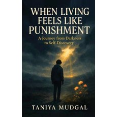 (英文圖書)When living feels like punishment 平裝版, Notion Press, 英文