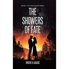(영문도서)The Showers of Fate Hardcover, Tellwell Talent, English, 9781834181103