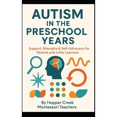 (英文圖書)Autism In The Preschool Years: Support Strengths & Self-Advocacy For Parents an... 平裝版, Independently Published, 英文