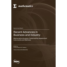 (英文圖書)Recent Advances in Business and Industry: Mathematical Analysis Sustainability... 精裝版, Mdpi AG, 英文