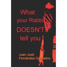 (英文圖書)What your Rabbi doesn't tell you 平裝版, Independently Published, 英文