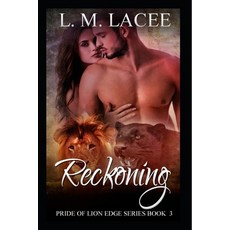 Reckoning: Pride of Lion Edge Book 3 Paperback, Independently Published, English, 9781093308501