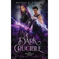 Dark Crucible Paperback, Nicole R. Taylor, English, 9781922624093