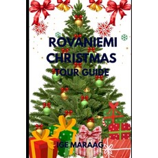 (英文圖書)Rovaniemi Christmas Tour Guide 平裝版, Independently Published, 英文