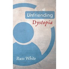 (영문도서) Unfriending Dystopia Hardcover, Cascade Books, English, 9781725270510