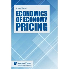 (영문도서)Economics of Economy Pricing Paperback, Vernon Press, English, 9798881904104