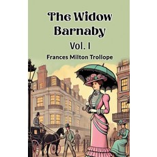 (영문도서) The Widow Barnaby Vol. I Paperback, Double 9 Books, English, 9789369078271