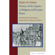 (英文圖書)Shakir M. Pashov. History of the Gypsies in Bulgaria and Europe: Roma 精裝版, Brill U Schoningh, 英文
