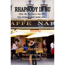 (英文圖書)Raphsody In Bu: The Spies of New York City 平裝版, Independently Published, 英文