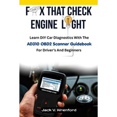 (英文圖書)Fix That Check Engine Light: Learn DIY Car Diagnostics With The AD310 OBD2 Scann... 平裝版, Independently Published, 英文