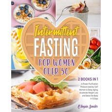 (영문도서) Intermittent Fasting for Women Over 50 [2 Books in 1]: The Advanced Fasting System for Women ... Paperback, English, 9781802951509