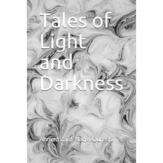 Tales of Light and Darkness Paperback, Independently Published, English, 9798743366590