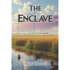 (영문도서)The Enclave Paperback, Wolfsinger Pub, English, 9781944637750