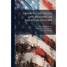 (英文圖書)Guide to the Study and Reading of American History 平裝版, Hutson Street Press, 英文
