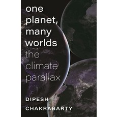 (영문도서) One Planet Many Worlds: The Climate Parallax Paperback, Brandeis University Press, English, 9781684581573