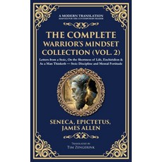 (영문도서)The Complete Warrior's Mindset Collection (Vol. 2): Letters from a Stoic On the... Hardcover, Library of Alexandria, English, 9781806294466
