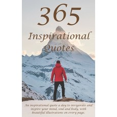 365 Inspirational Quotes: Invigorate your mind soul and body. Paperback, Independently Published, English, 9798569150335
