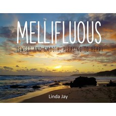 (영문도서) Mellifluous Paperback, Busybird Publishing, English, 9781922954077