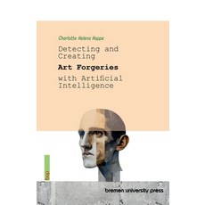 (英文圖書)Detecting and Creating Art Forgeries with Artificial Intelligence 平裝版, Bremen University Press, 英文