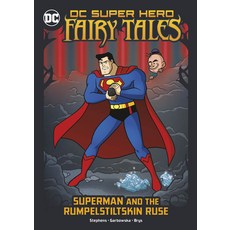 (영문도서) Superman and the Rumpelstiltskin Ruse Hardcover, Stone Arch Books, English, 9781663959089