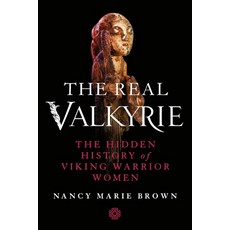 (영문도서)The Real Valkyrie Paperback, St. Martin's Griffin, English, 9781250442505