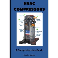 (영문도서)HVAC Compressors: A Comprehensive Guide Paperback, Independently Published, English, 9798863385419 Independently Published, English, 9798863385419