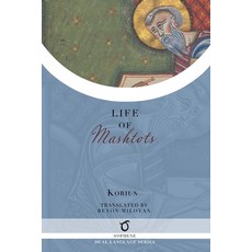 (영문도서) Life of Mashtots Paperback, Sophene, English, 9781923051102