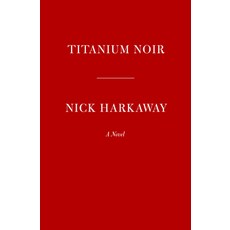 (영문도서) Titanium Noir Hardcover, Knopf Publishing Group, English, 9780593535363