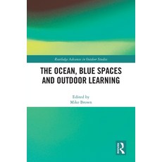 (英文圖書)The Ocean Blue Spaces and Outdoor Learning 平裝版, Routledge, English, Paperback