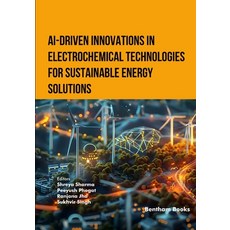 (英文圖書)AI-Driven Innovations in Electrochemical Technologies for Sustainable Energy Sol... 平裝版, Bentham Science Publishers, 英文