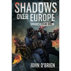 (英文圖書)Shadows Over Europe: Sparks 平裝版, Independently Published, 英文