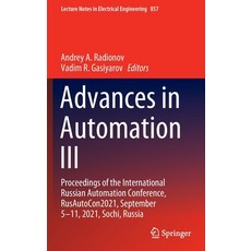 (영문도서) Advances in Automation III: Proceedings of the International Russian Automation Conference R... Hardcover, Springer, English, 9783030942014