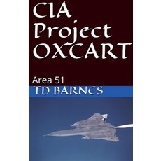 (영문도서) CIA Project OXCART Paperback, TD Barnes, English, 9798227156013