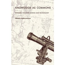 (영문도서) Knowledge as Commons: Toward Inclusive Science and Technology Hardcover, Monthly Review Press, English, 9781685900717
