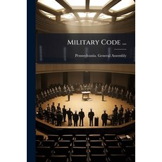 (영문도서)Military Code ... Paperback, Hutson Street Press, English, 9781024624977