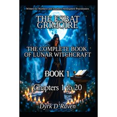 (영문도서)Book1 The Esbat Grimoire: The Complete Book of Lunar Witchcraft Paperback, Independently Published, English, 9798274171175
