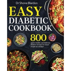 Easy Diabetic Cookbook Paperback, Bluce Jone, English, 9781953702685
