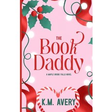(영문도서)The Book Daddy A Maple Brook Falls Novel Paperback, Author K.M. Avery, English, 9798295525445