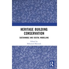 (英文圖書)Heritage Building Conservation: Sustainable and Digital Modelling 平裝版, Routledge, 英文