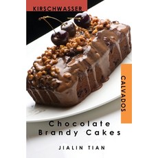 (영문도서) Chocolate Brandy Cakes Paperback, Jayca, English, 9781733477925