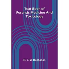 (영문도서)Text-book of forensic medicine and toxicology Paperback, Alpha Edition, English, 9789369055111